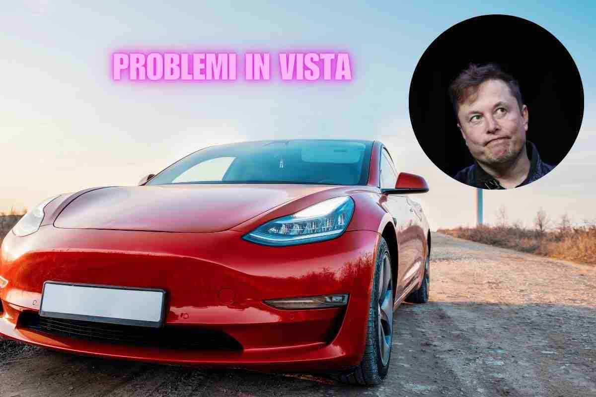 Tesla problemi in arrivo 